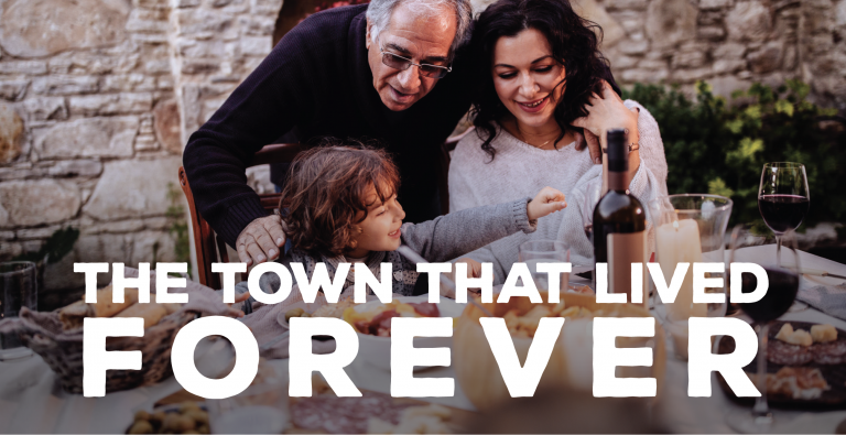 Read more about the article The Town That Lived Forever