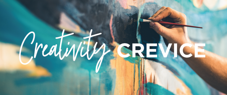 Read more about the article Creativity Crevice