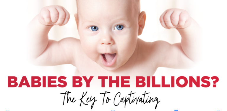 Read more about the article Babies By The Billions